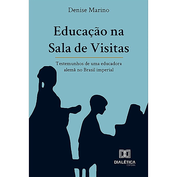 Educação na Sala de Visitas, Denise Mattos Marino