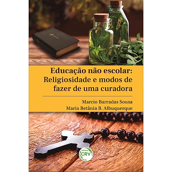 Educação não escolar, Marcio Barradas Sousa, Maria Betânia B. Albuquerque