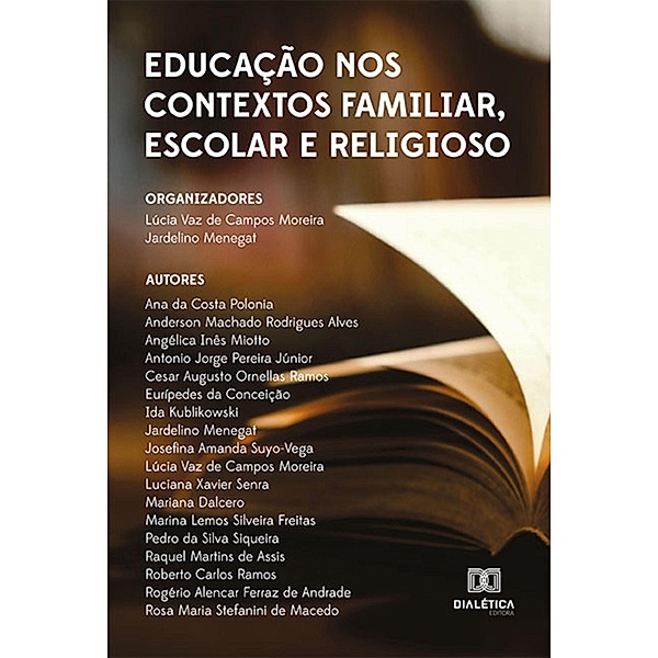 Educação nos contextos familiar, escolar e religioso, Lúcia Vaz de Campos Moreira, Jardelino Menegat
