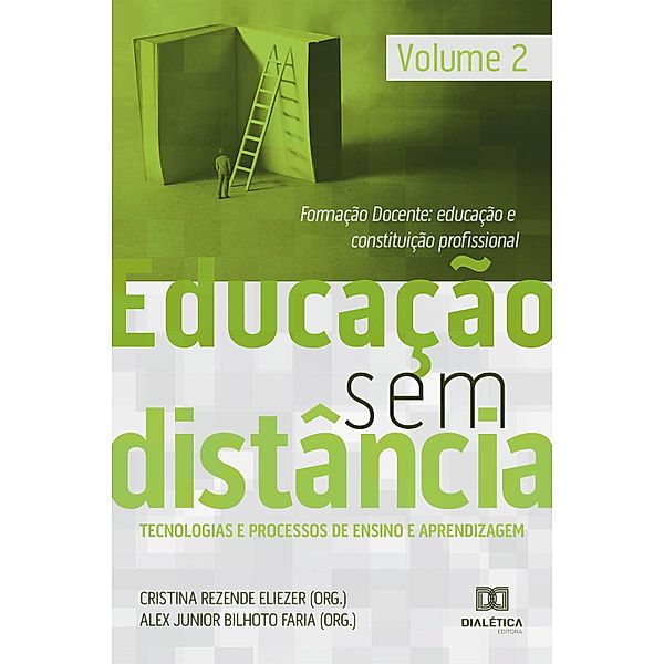 Educação Sem Distância Volume 2, Cristina Rezende Eliezer, Alex Junior Bilhoto Faria