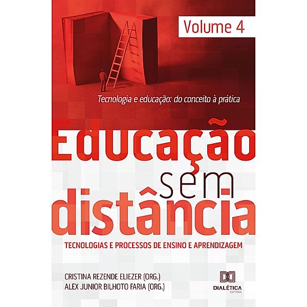 Educação Sem Distância Volume 4, Cristina Rezende Eliezer, Alex Junior Bilhoto Faria