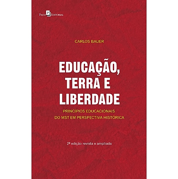 Educação, terra e liberdade, Carlos Bauer