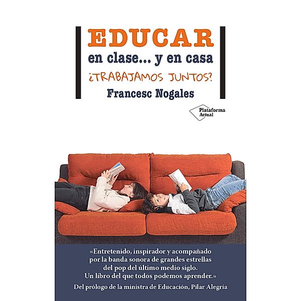 Educar en clase... y en casa, Francesc Nogales