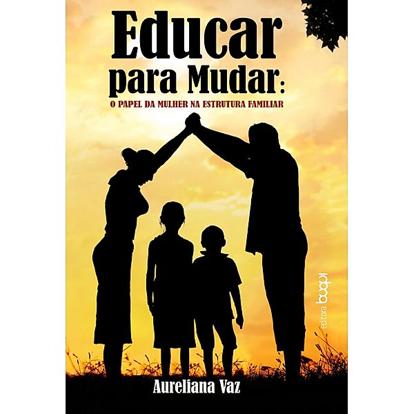 Educar para Mudar, Aureliana Vaz