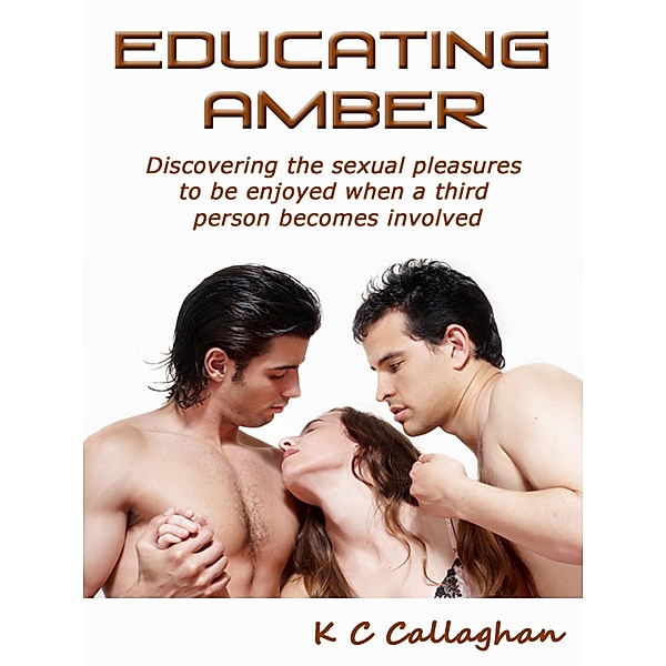 Educating Amber, K C Callaghan