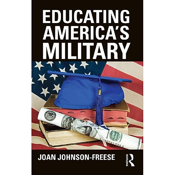 Educating America's Military, Joan Johnson-Freese