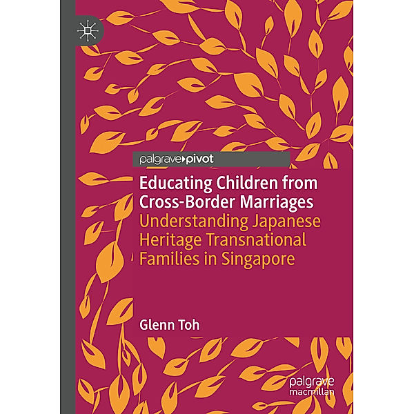 Educating Children from Cross-Border Marriages, Glenn Toh