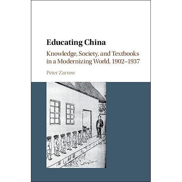 Educating China, Peter Zarrow