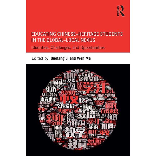 Educating Chinese-Heritage Students in the Global-Local Nexus