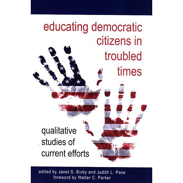 Educating Democratic Citizens in Troubled Times
