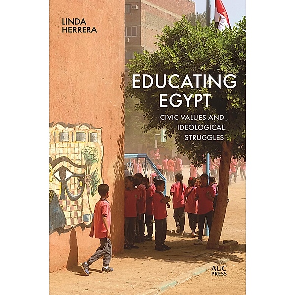Educating Egypt, Linda Herrera