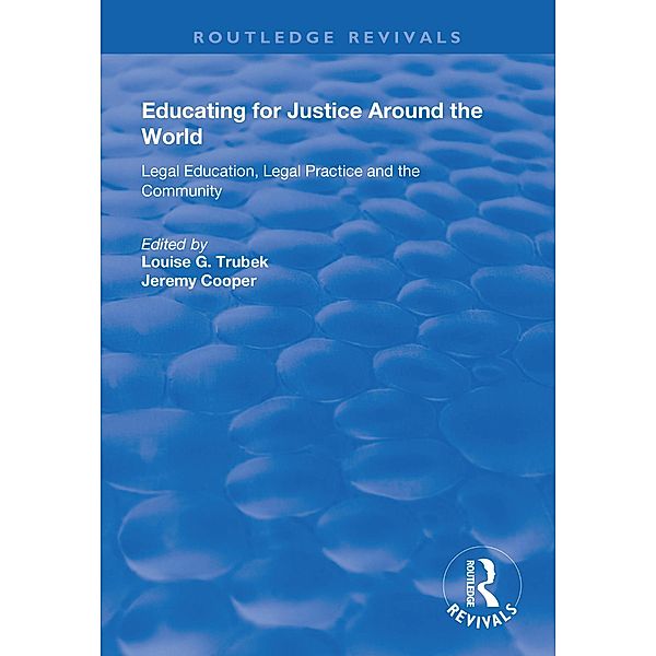 Educating for Justice Around the World, Louise G. Trubek, Jeremy Cooper
