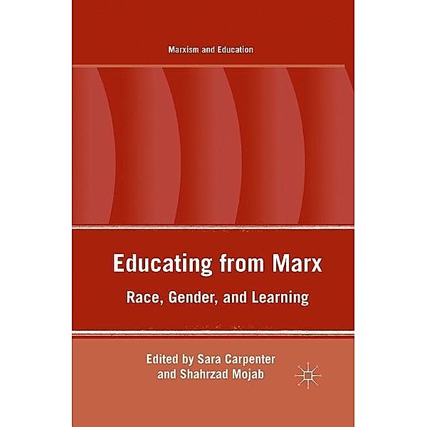 Educating from Marx, S. Carpenter, S. Mojab