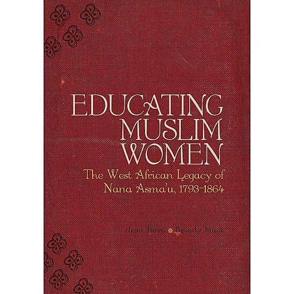 Educating Muslim Women, Beverley Mack, Jean Boyd