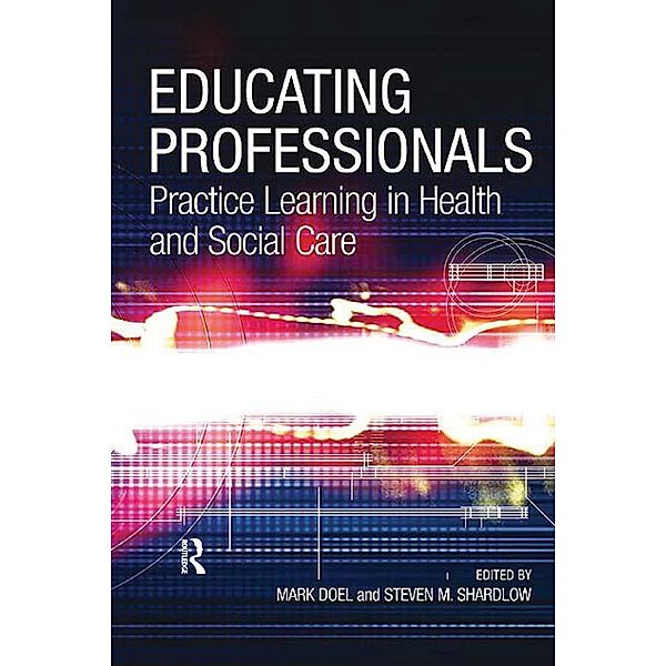 Educating Professionals, Steven M. Shardlow