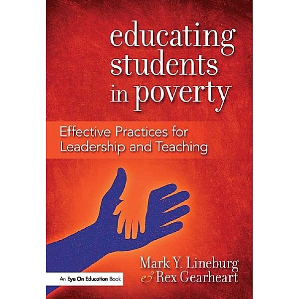 Educating Students in Poverty, Mark Lineburg, Rex Gearheart