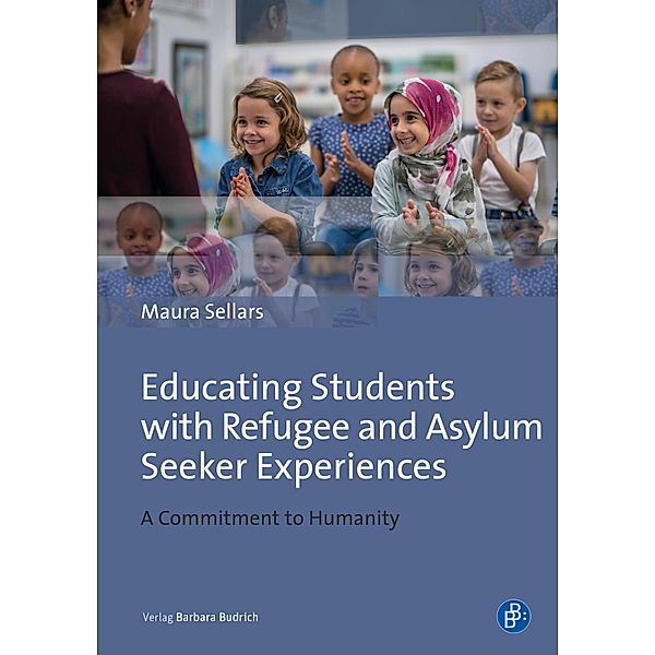 Educating Students with Refugee and Asylum Seeker Experiences, Maura Sellars