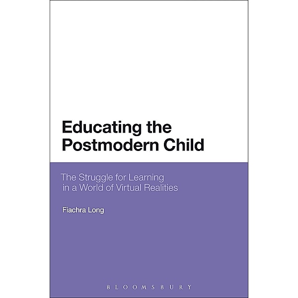 Educating the Postmodern Child, Fiachra Long