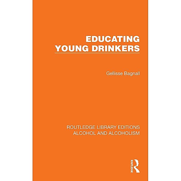 Educating Young Drinkers, Gellisse Bagnall