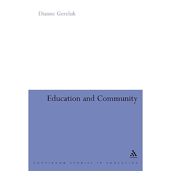 Education and Community, Dianne Gereluk