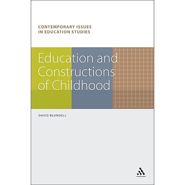 Education and Constructions of Childhood, David Blundell