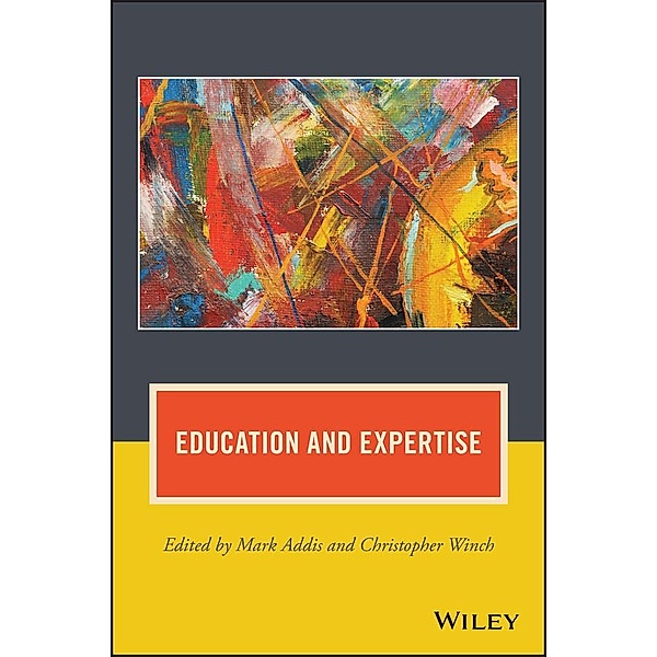 Education and Expertise / Journal of Philosophy of Education