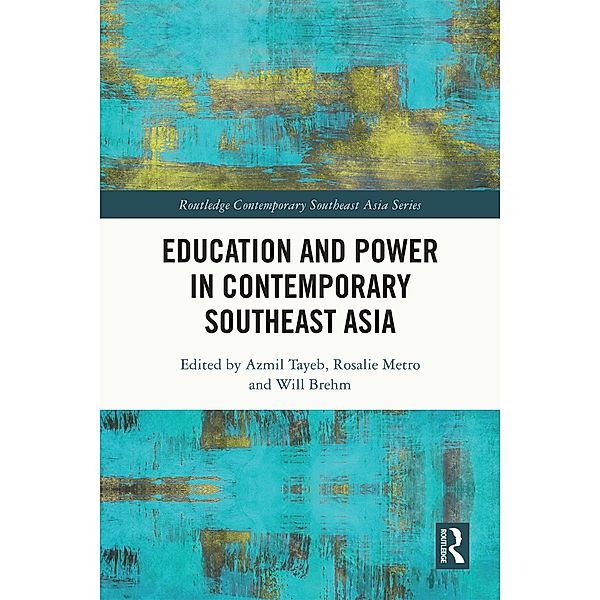 Education and Power in Contemporary Southeast Asia