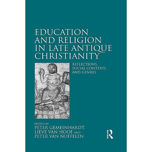 Education and Religion in Late Antique Christianity