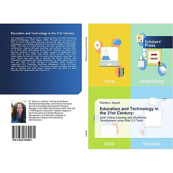 Education and Technology in the 21st Century:, Wanda L. Bryant