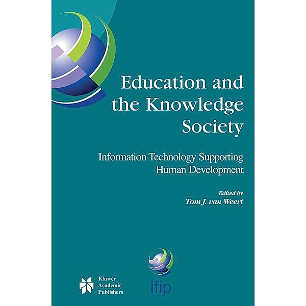 Education and the Knowledge Society / IFIP Advances in Information and Communication Technology Bd.161