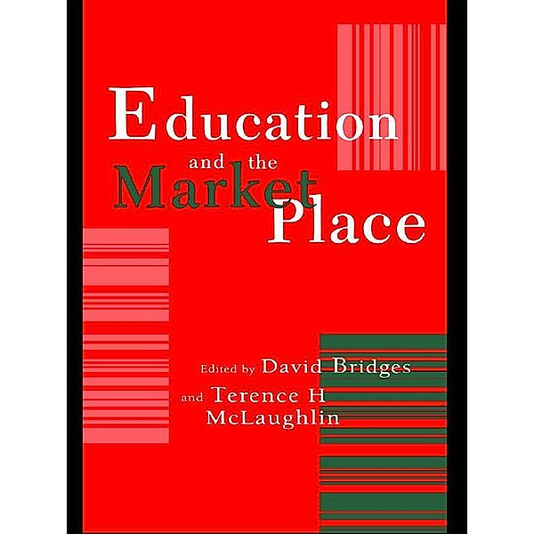 Education And The Market Place, Terence H. Mclaughlin