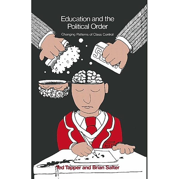 Education and the Political Order, Ted Tapper, Brian Salter