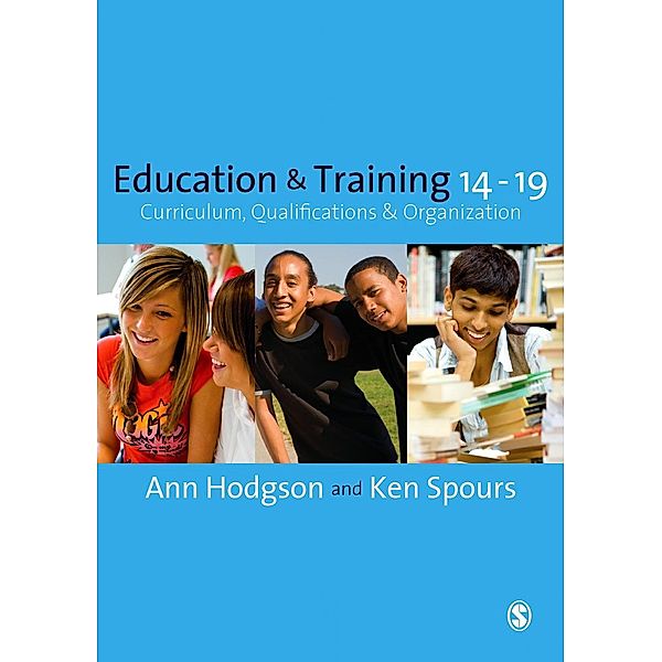 Education and Training 14-19, Ann Hodgson, Ken Spours