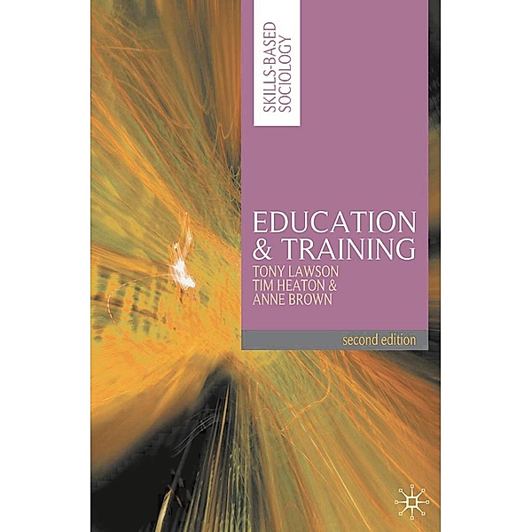 Education and Training, Tony Lawson, Tim Heaton, Anne Brown