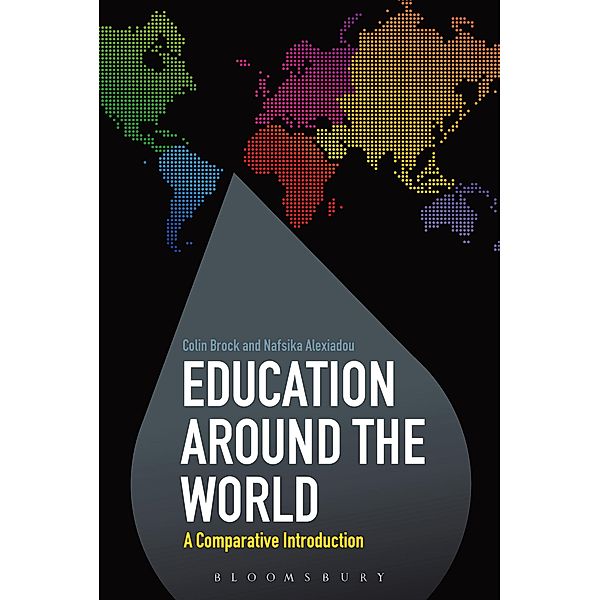 Education Around the World, Colin Brock, Nafsika Alexiadou