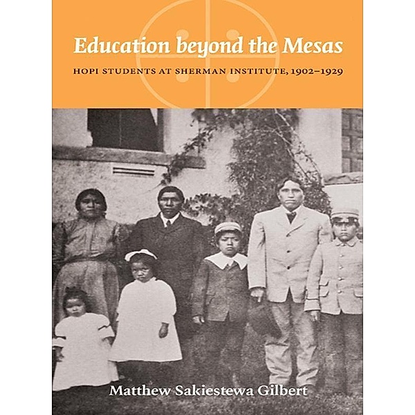 Education beyond the Mesas / Indigenous Education, Matthew Sakiestewa Gilbert