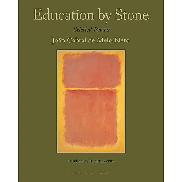 Education by Stone, Joao Cabral De Melo Neto