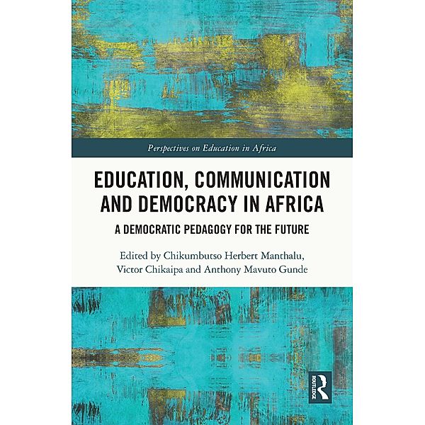 Education, Communication and Democracy in Africa