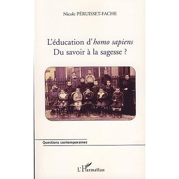 education d'homo sapiens du savoir a la sagesse / Hors-collection, Ayadi Boubaker