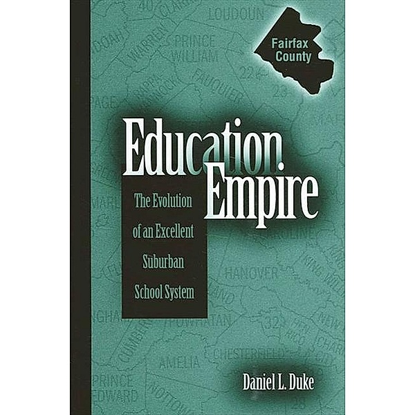 Education Empire / SUNY series, Educational Leadership, Daniel L. Duke