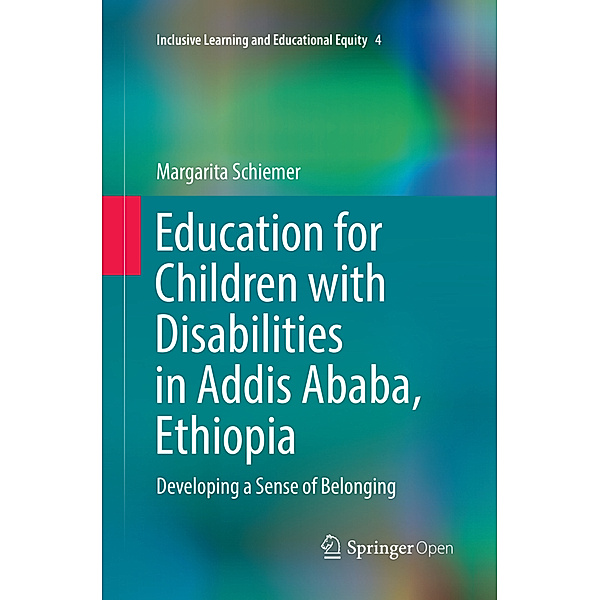 Education for Children with Disabilities in Addis Ababa, Ethiopia, Margarita Schiemer
