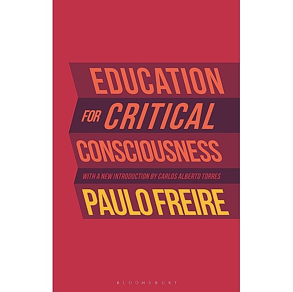 Education for Critical Consciousness, Paulo Freire