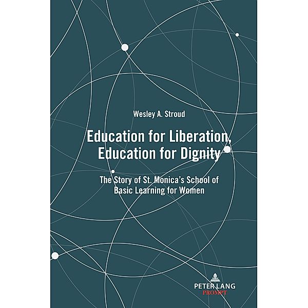 Education for Liberation, Education for Dignity, Wesley Stroud