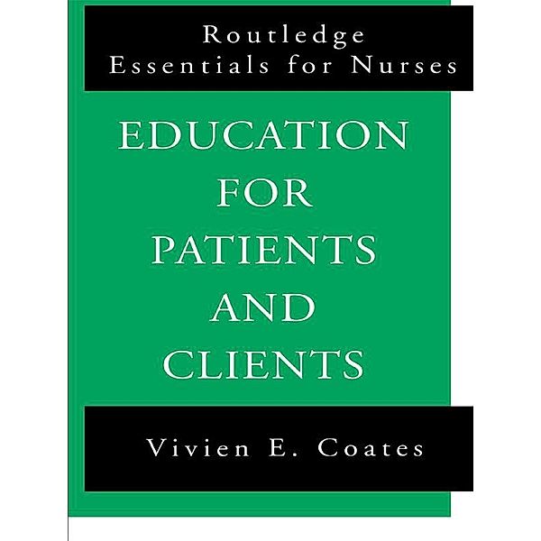 Education For Patients and Clients, Vivien Coates