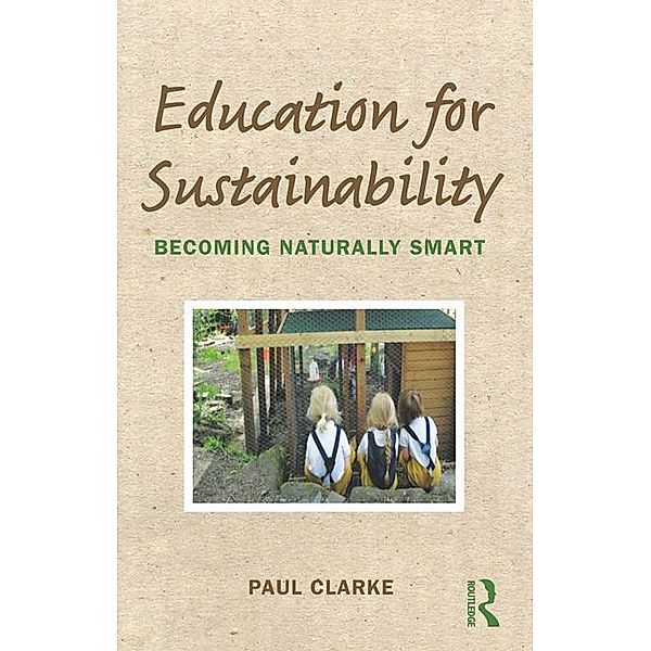 Education for Sustainability, Paul Clarke