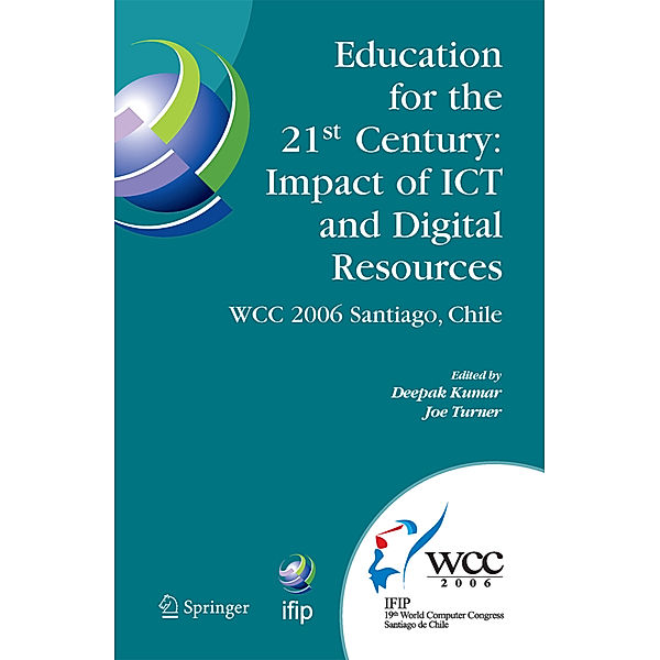 Education for the 21st Century - Impact of ICT and Digital Resources