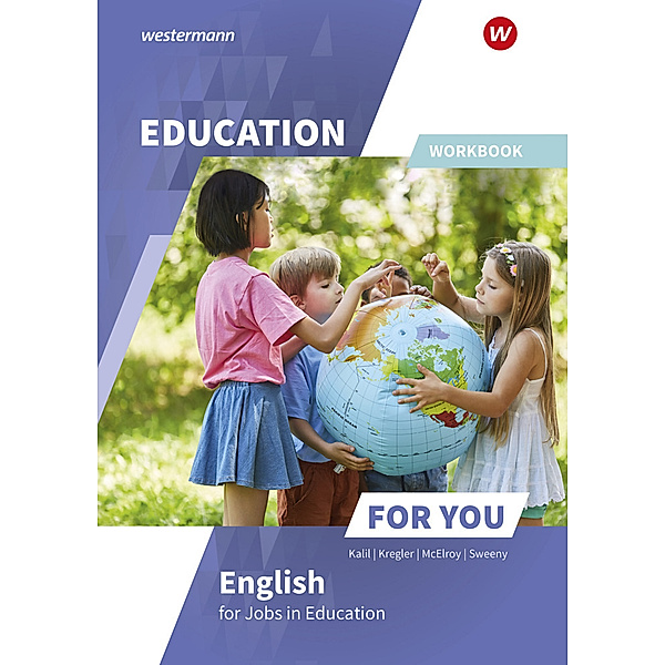 Education For You - English for Jobs in Education, Frances Kregler, Alan McElroy