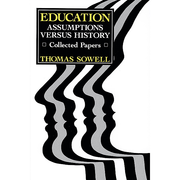 Education / Hoover Press, Thomas Sowell