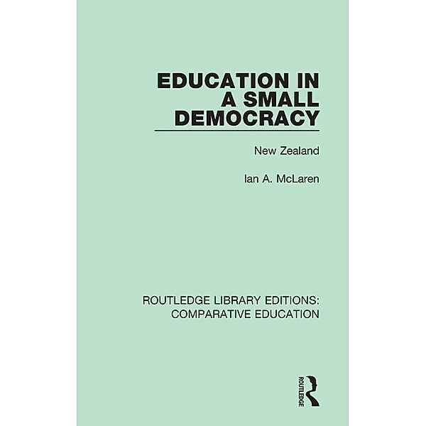 Education in a Small Democracy, Ian A. Mclaren