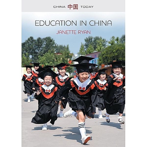 Education in China / China Today, Janette Ryan